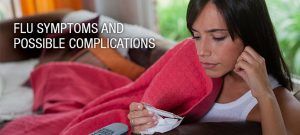 Flu Symptoms & Possible Complications - Ameribest Home Care
